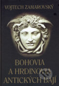 Bohovia a hrdinovia antických bájí