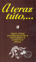 A teraz túto,... 3