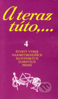 A teraz túto,... 4