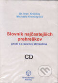 Slovník najčastejších prehreškov proti spisovnej slovenčine