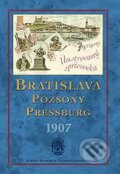 Bratislava – Pozsony – Pressburg 1907
