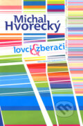 Lovci & Zberači