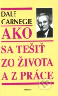 Ako sa tešiť zo života a z práce