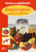 Konzervujeme ovocie a zeleninu