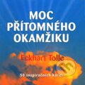 Moc přítomného okamžiku