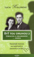 By� tou druhou 2