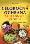 Celoro�n� ochrana z�hradn�ch plod�n 2007