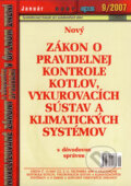 Nový Zákon o pravidelnej kontrole kotlov, vykurovacích sústav a klimatických systémov