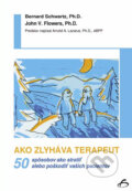Ako zlyháva terapeut
