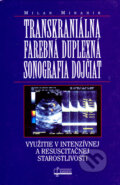 Transkraniálna farebná duplexná sonografia dojčiat