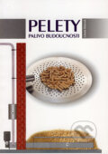 Pelety - palivo budoucnosti