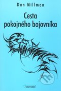 Cesta pokojného bojovníka