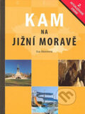 Kam na Jižní Moravě