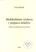 Multikultúrna výchova v príprave učiteľov
