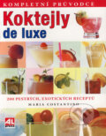 Koktejly de luxe