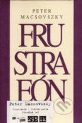 Frustraeón, Cvičná pitva, Súmračná reč (komplet)