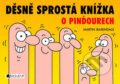 D�sn� sprost� kn�ka o pin�ourech