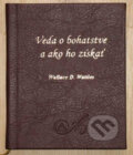 Veda o bohatstve a ako ho z�ska�