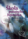 Škola pokojného bojovníka