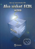 Ako z�ska� ECDL Word