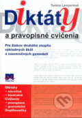 Dikt�ty a pravopisn� cvi�enia pre �iakov druh�ho stup�a z�kladn�ch �k�l a osemro�n�ch gymn�zi�