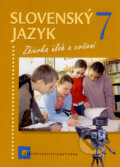 Slovenský jazyk 7 - Zbierka úloh a cvičení