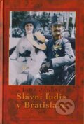 Slávni ľudia v Bratislave
