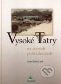 Vysok� Tatry na star�ch poh�adniciach