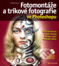 Fotomont�e a trikov� fotografie ve Photoshopu