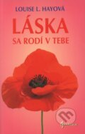 L�ska sa rod� v tebe