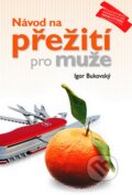 Návod na přežití pro muže
