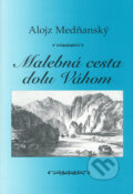 Malebn� cesta dolu V�hom