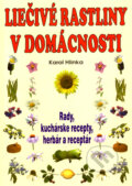 Liečivé rastliny v domácnosti
