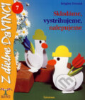 Sklad�me, vystrihujeme, nalepujeme