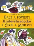 B�je a pov�sti z �ech a Moravy