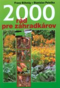 2000 rád pre záhradkárov