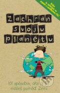 Zachr�� svoju plan�tu
