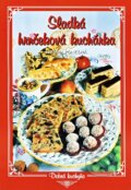 Sladká hrnčeková kuchárka
€ 4,07 Sladká hrnčeková kuchárka