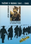Tažení v  Rusku 1941 - 1945 s SS divizí Wallonie na východní frontě (Léon  Degrelle)