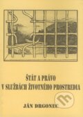 �t�t a pr�vo v slu�b�ch �ivotn�ho prostredia