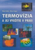 Termovízia a jej využitie v praxi
