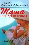 Mama pre Veroniku