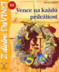 Vence na ka�d� pr�le�itos�
