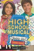 HIGH SCHOOL MUSICAL / �kolsk� di�r 2008/2009