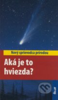 Aká je to hviezda?