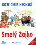 Smelý Zajko