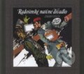 Radošinské naivné divadlo - Jááánošííík (kniha + CD)