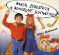 Mach, �ebestov� a kouzeln� sluch�tko
