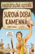 Surov� doba kamenn�