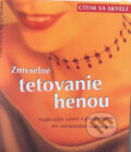 Zmyselné tetovanie henou
